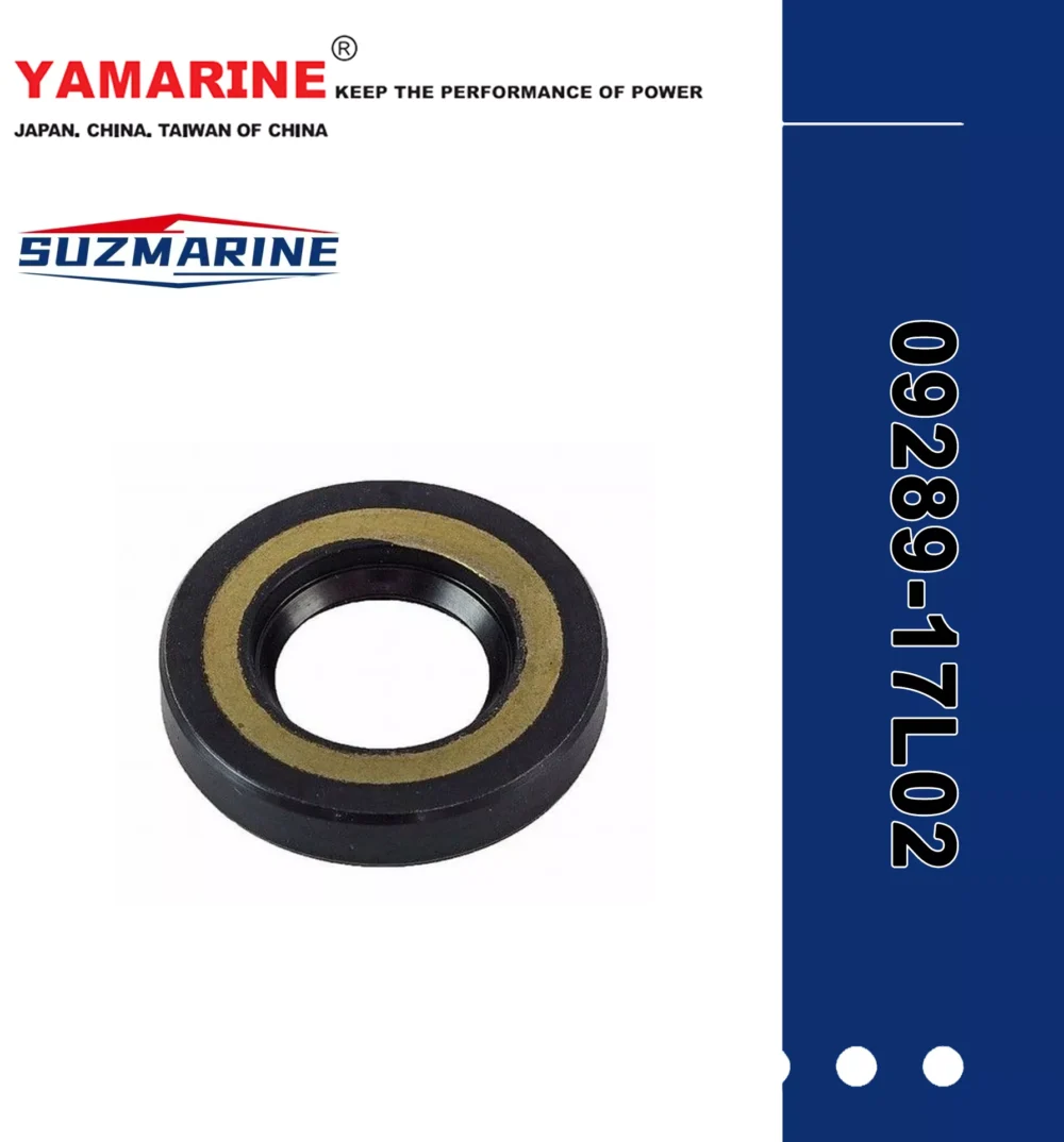 SUZMARINE DT9.9/DT15 outboard motor Oil seal 09289-17L02 fit for SUZUKI 9.9HP 15HP marine engine